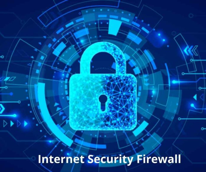 Internet Security Firewall